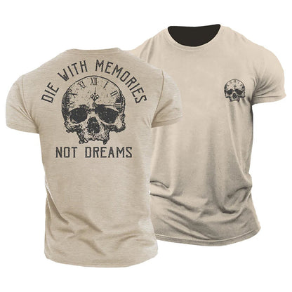 Die with Memories T-Shirt - Gymfit