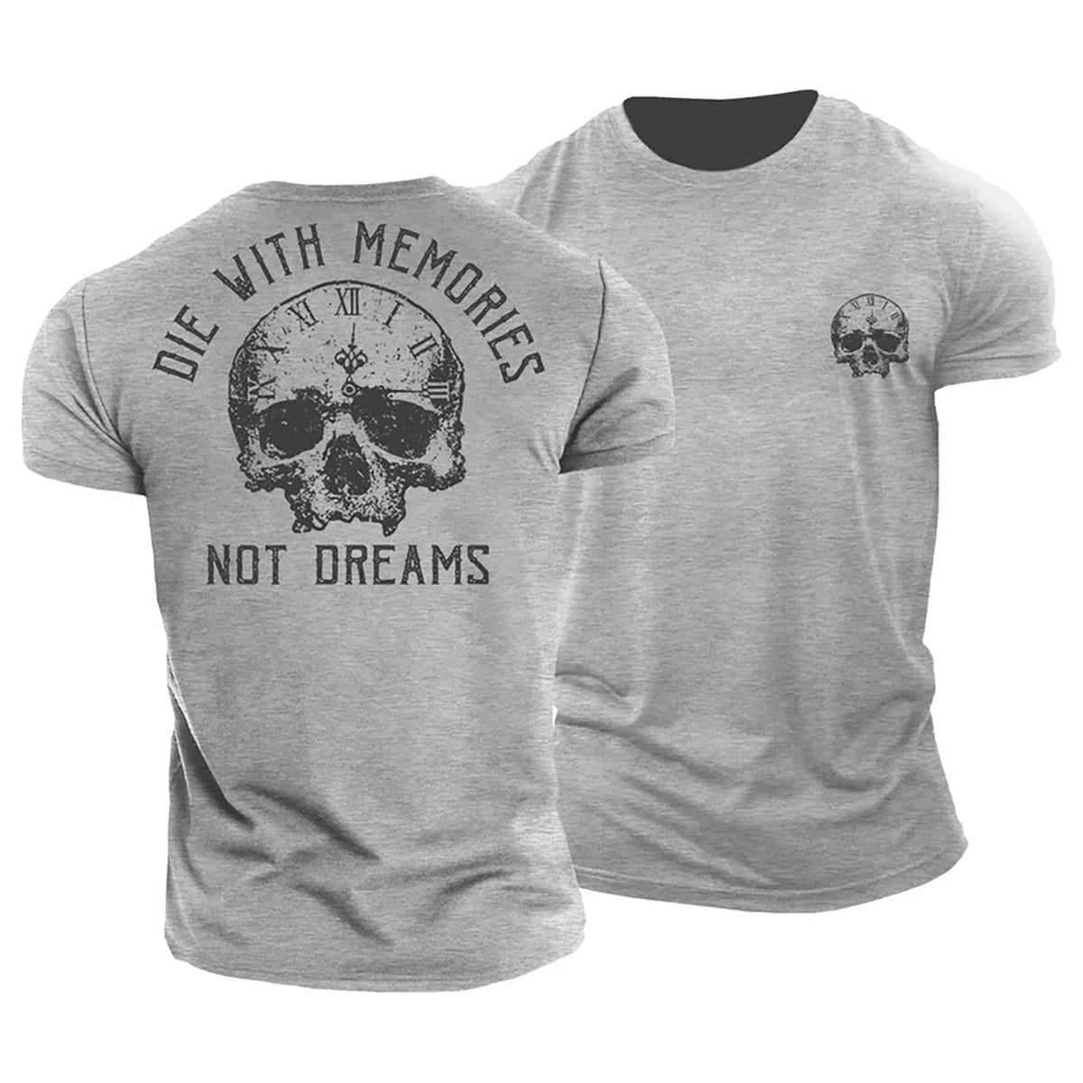 Die with Memories T-Shirt - Gymfit
